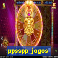 ppsspp jogos download mediafıre